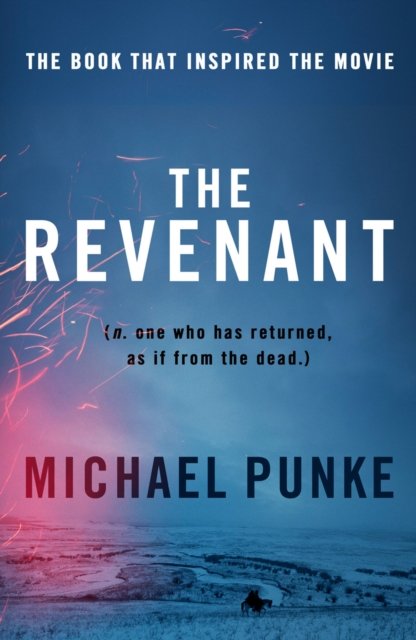 REVENANT- FILM TIE-IN PB