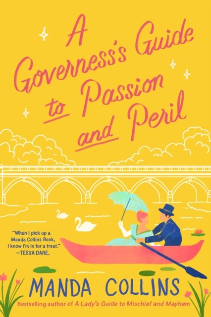 Governess''s Guide to Passion and Peril