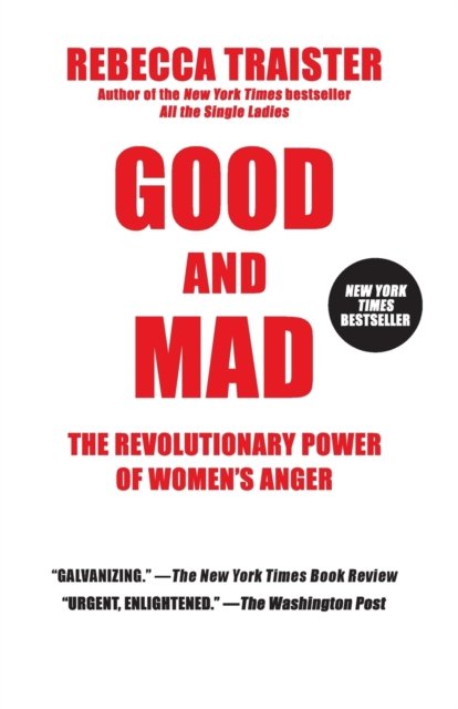 Good and Mad