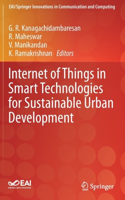 Internet of Things in Smart Technologies for Sustainable Urban Development