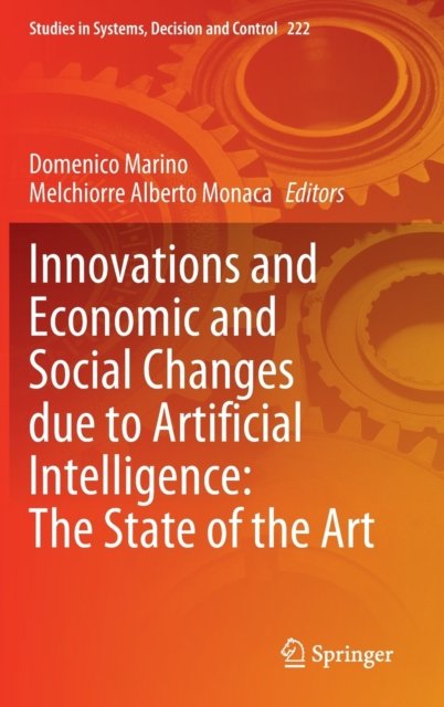 Innovations and Economic and Social Changes due to Artificial Intelligence: The State of the Art