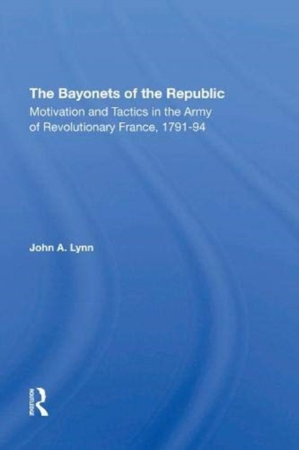 The Bayonets Of The Republic