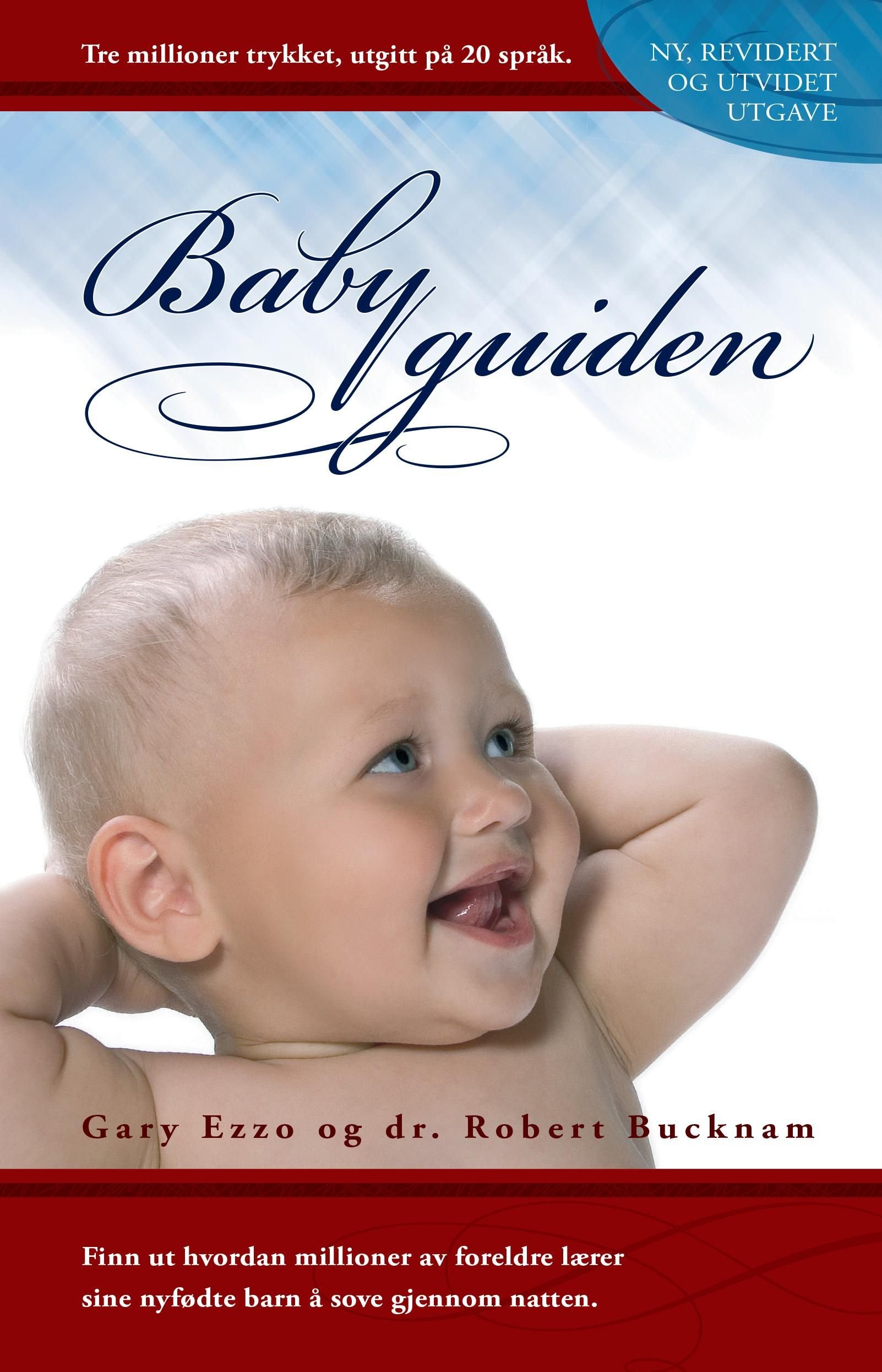 Babyguiden av Robert Bucknam, Gary Ezzo