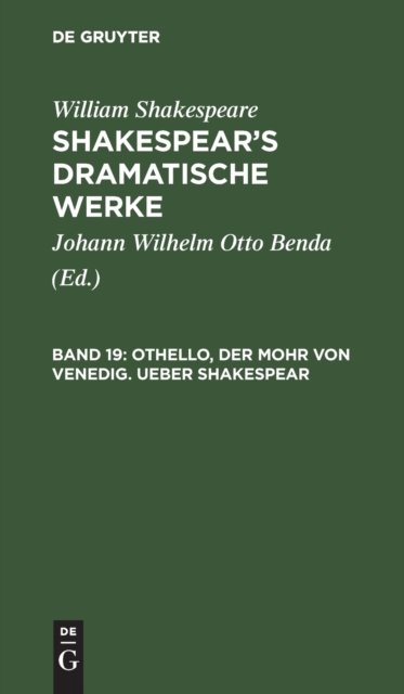 Othello, der Mohr von Venedig. Ueber Shakespear