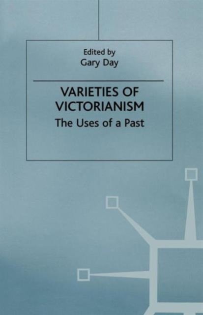 Varieties of Victorianism