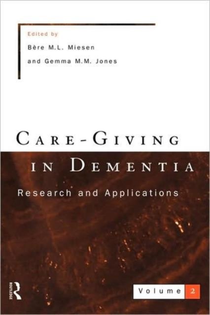 Care-Giving in Dementia Research and Applications