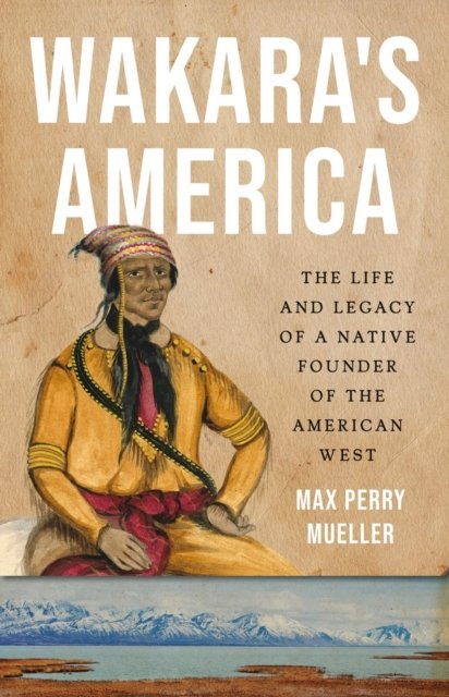 Wakara's America