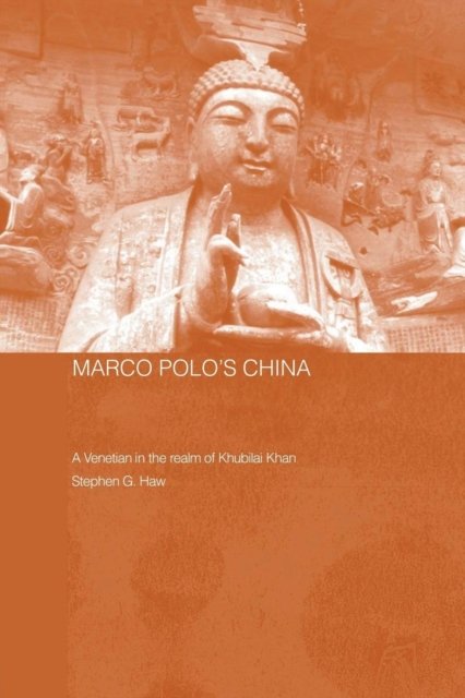 Marco Polo''s China