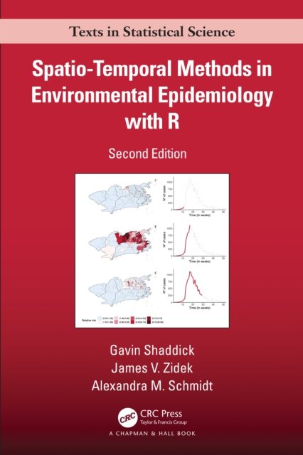 Spatio–Temporal Methods in Environmental Epidemiology with R