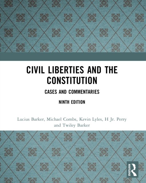 Civil Liberties and the Constitution