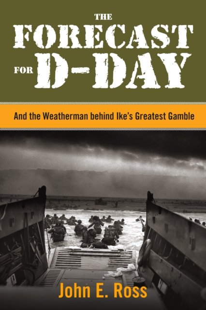 The Forecast for D-Day