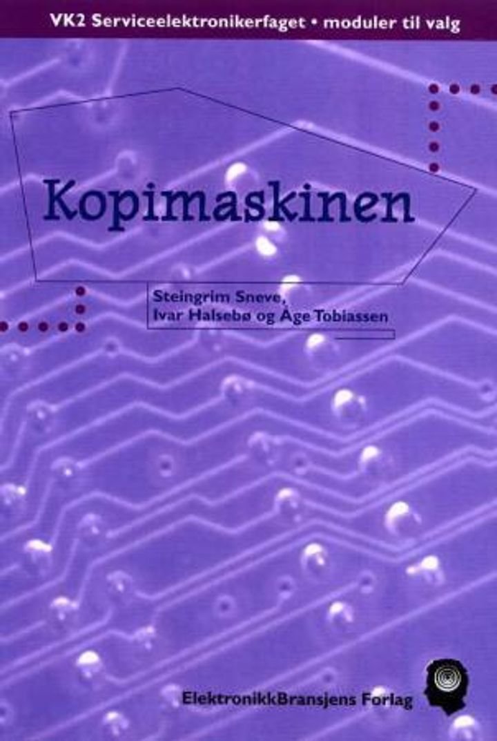 Kopimaskinen - VK2 serviceelektronikerfaget, moduler til valg