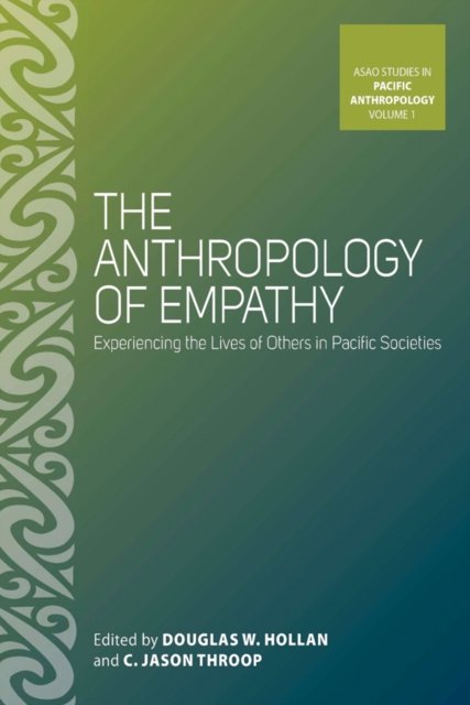 The Anthropology of Empathy