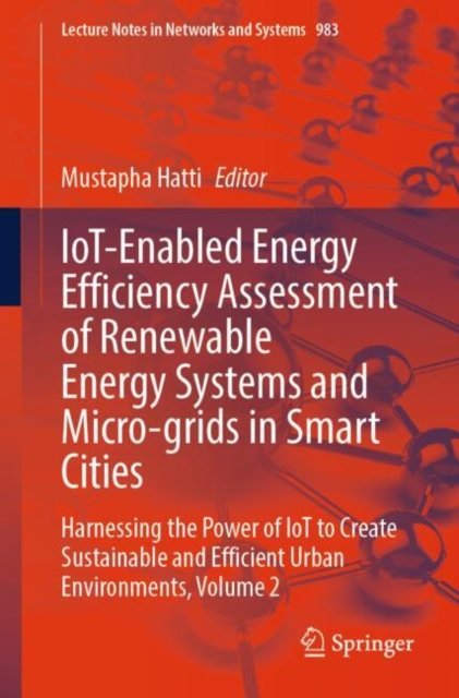 IoT-Enabled Energy Efficiency Assessment of Renewable Energy Systems and Micro-grids in Smart Cities