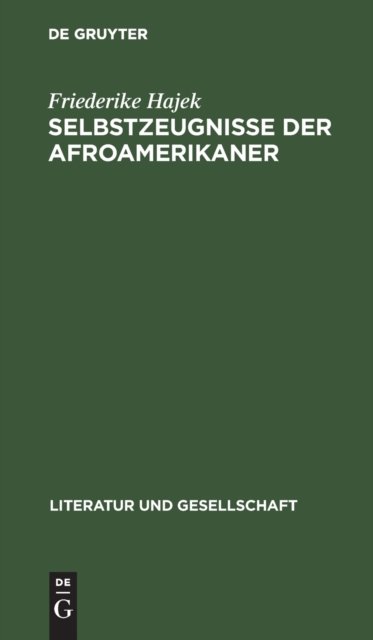 Selbstzeugnisse Der Afroamerikaner
