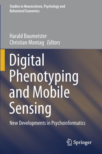 Digital Phenotyping and Mobile Sensing