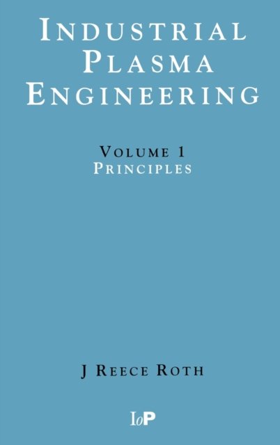 Industrial Plasma Engineering