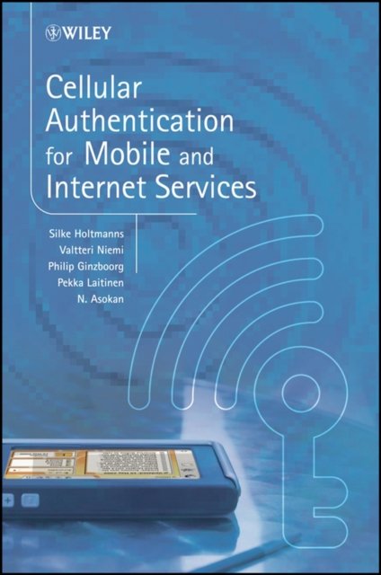 Cellular Authentication for Mobile and Internet Services