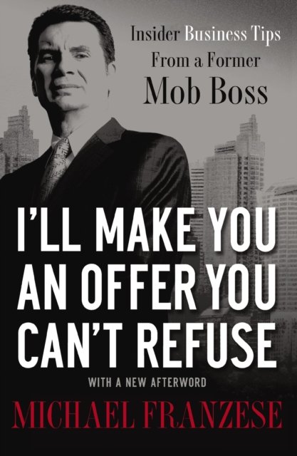 I''ll Make You an Offer You Can''t Refuse
