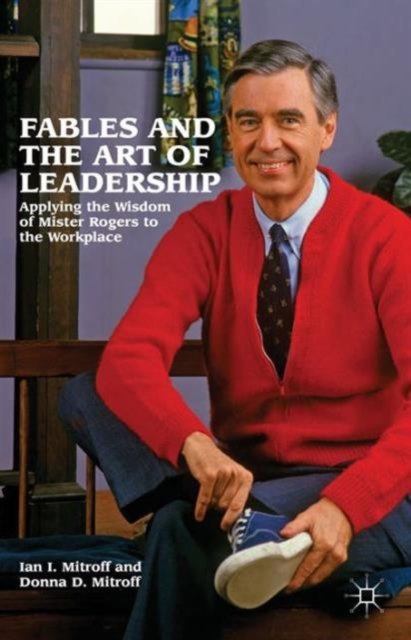 Fables and the Art of Leadership