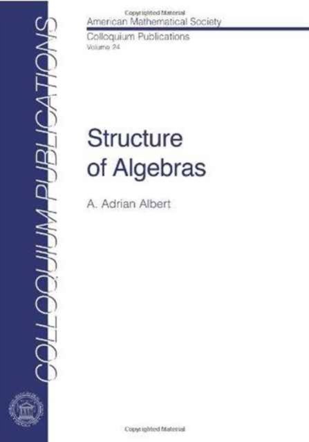 Structure of Algebras
