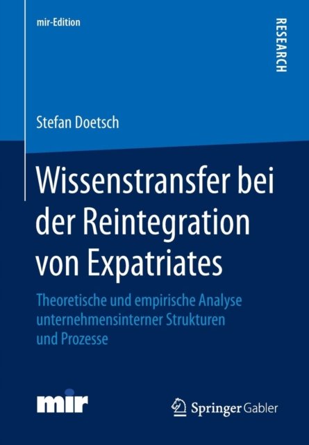 Wissenstransfer bei der Reintegration von Expatriates