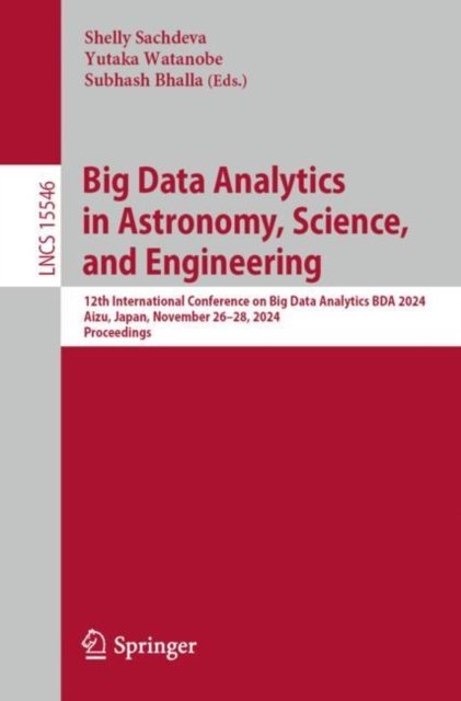 Big Data Analytics in Astronomy, Science and Engineering