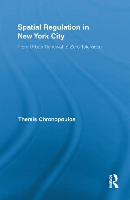Spatial Regulation in New York City