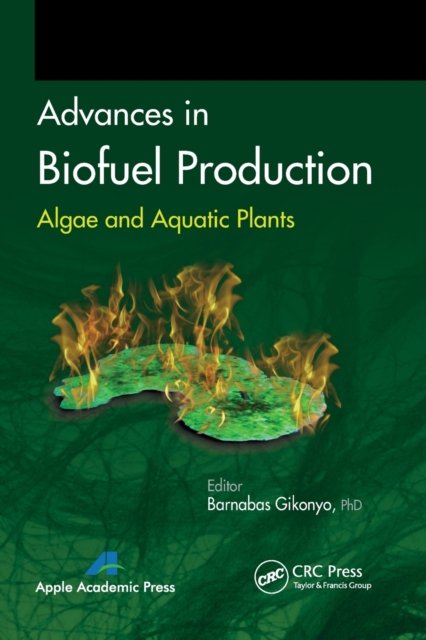 Advances in Biofuel Production