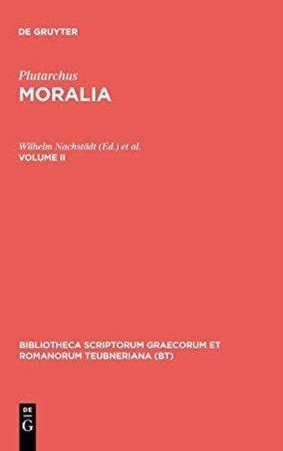 Moralia, Vol. II CB