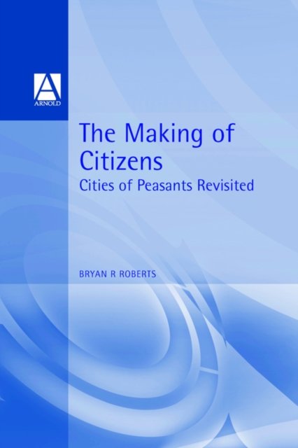 The Making of Citizens