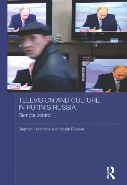 Television and Culture in Putin''s Russia