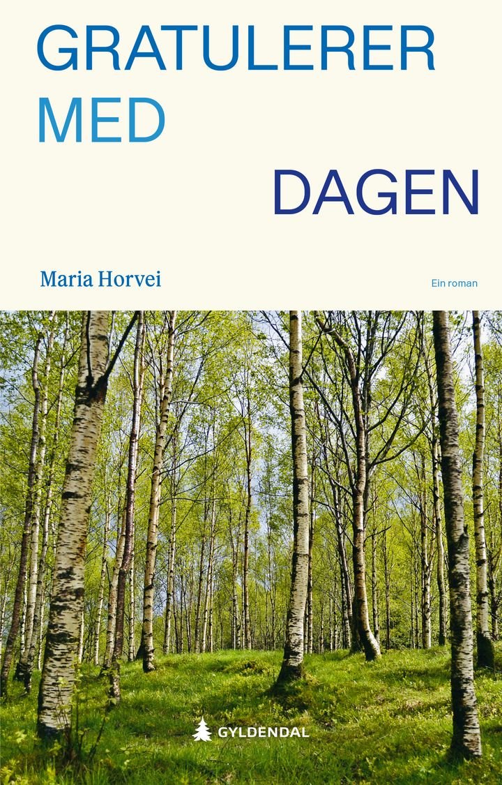 Gratulerer med dagen - roman