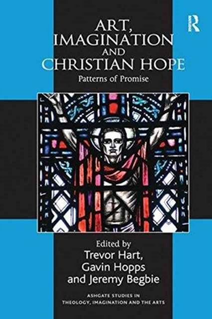 Art, Imagination and Christian Hope