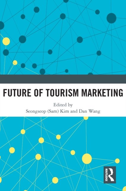 Future of Tourism Marketing