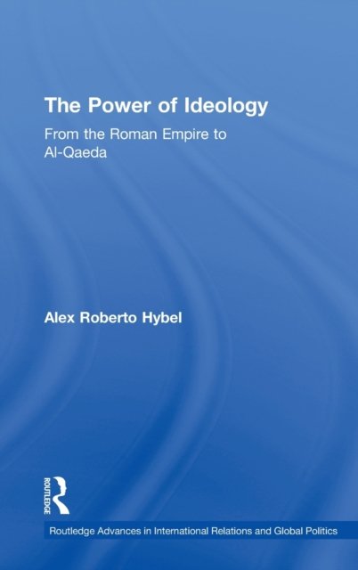 The Power of Ideology