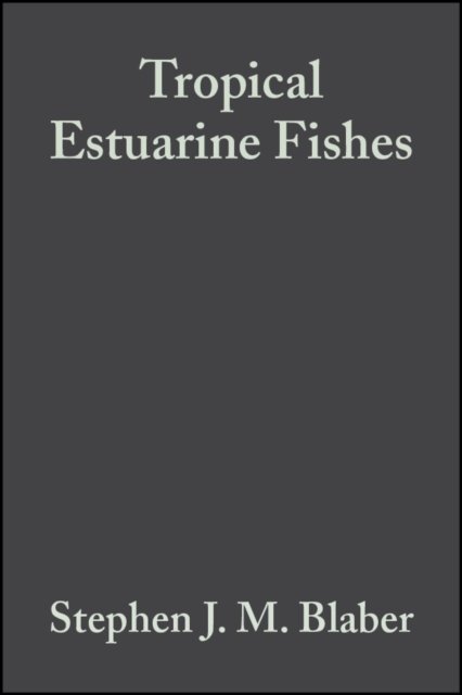 Tropical Estuarine Fishes