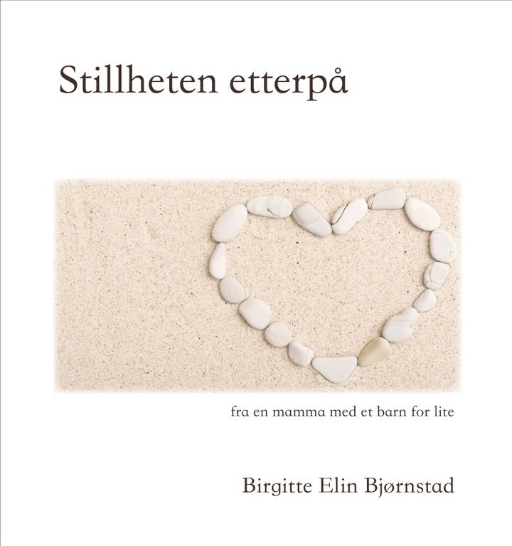 Stillheten etterpå - fra en mamma med et barn for lite