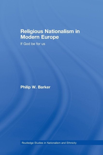 Religious Nationalism in Modern Europe