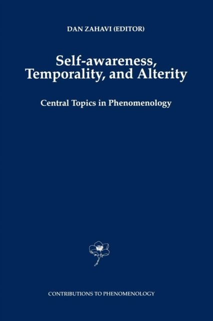 Self-Awareness, Temporality, and Alterity