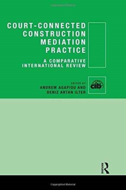 Court-Connected Construction Mediation Practice