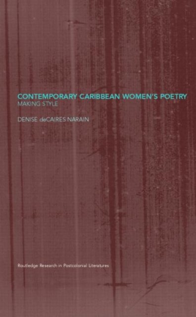 Contemporary Caribbean Women''s Poetry