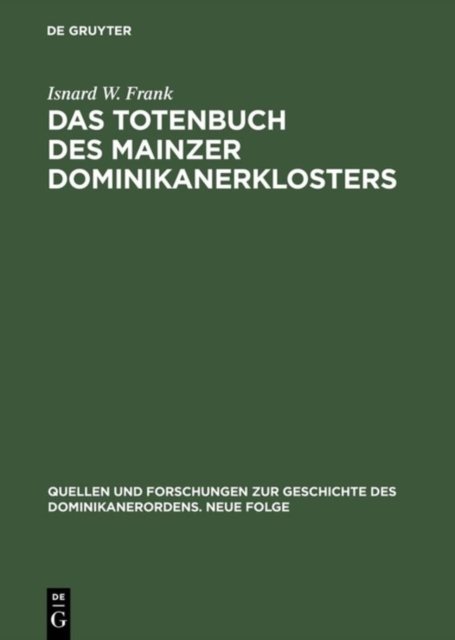 Das Totenbuch DES Mainzer Dominikanerklosters
