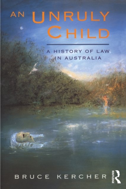 An Unruly Child