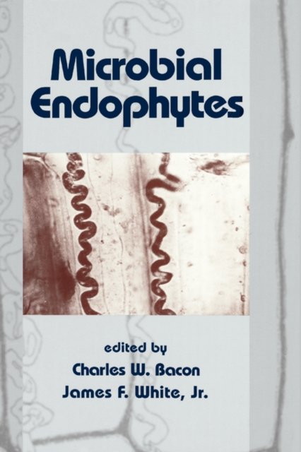 Microbial Endophytes
