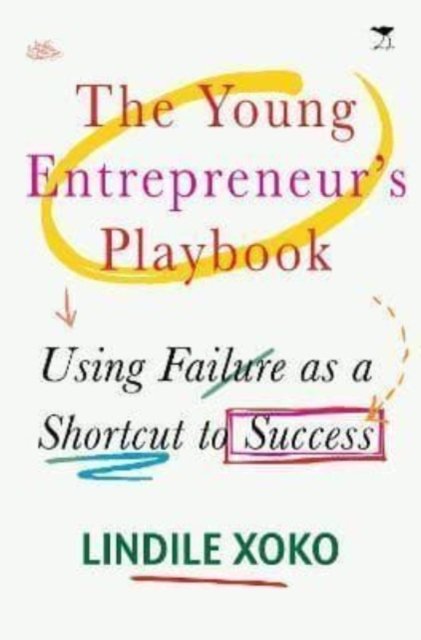 The Young Entrepreneur's Playbook