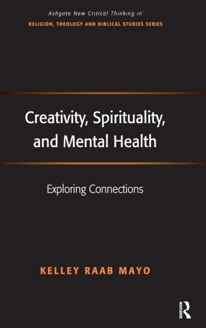 Creativity, Spirituality, and Mental Health