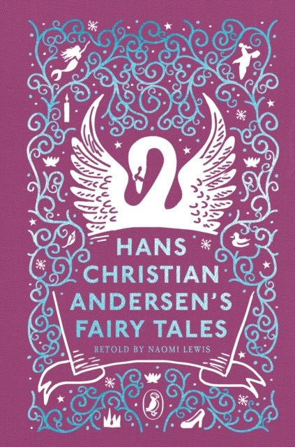 Hans Christian Andersen''s Fairy Tales