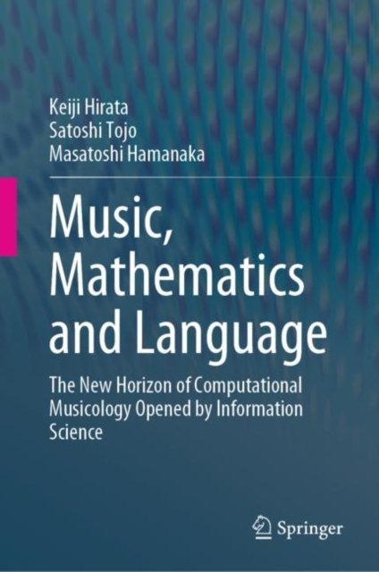 Music, Mathematics and Language