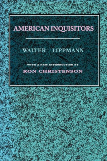 American Inquisitors